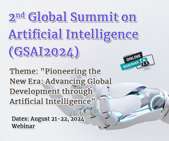 2nd Global Summit on Artificial Intelligence